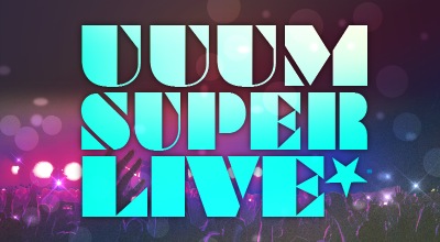 UUUMSUPERLIVE